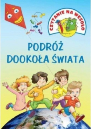 Czytanie na wesoło Podróż dookoła świata - książka  wyd. 2017