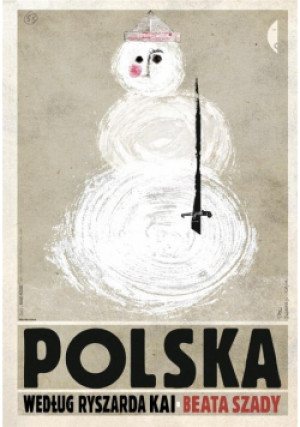 Polska według Ryszarda Kai - Beata Szady - książka historyczna wyd. 2024