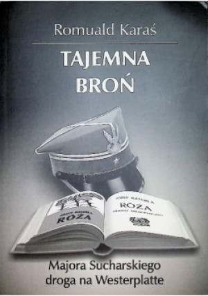 Tajemna broń - Romuald Karaś - książka historyczna wyd. 2017