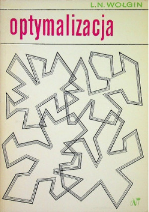 Optymalizacja - L. N. Wołgin - książka  wyd. 1970