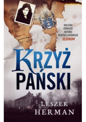 Krzyż Pański - Leszek Herman - książka  wyd. 2021