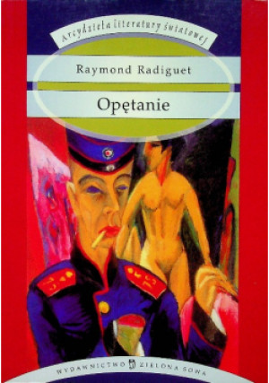 Opętanie - Raymond Radiguet - książka  wyd. 2006