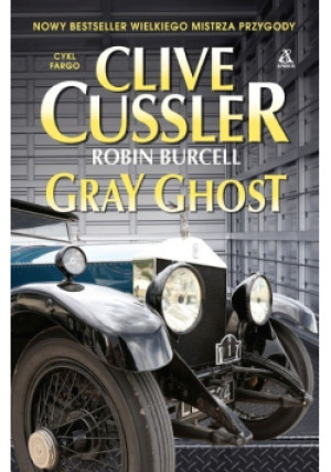 Gray Ghost - Clive Cussler - książka  wyd. 2022