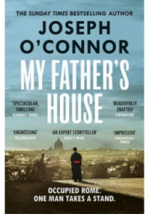 My Father's House - Joseph Oconnor - książka  wyd. 2024
