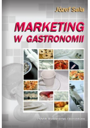 Marketing w gastronomii - Józef Sala - książka  wyd. 2011