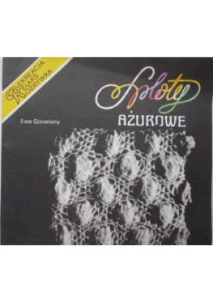 Sploty ażurowe - Ewa Gorzelany - książka  wyd. 1989