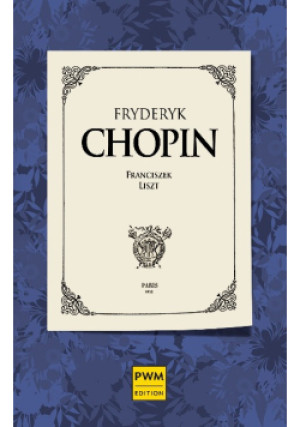Fryderyk Chopin - Franciszek Liszt - książka  wyd. 2011