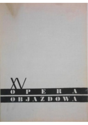 XV Opera objazdowa - Włodzimierz Gołobów - książka  wyd. 1968