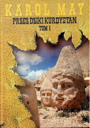 Przez dziki Kurdystan Tom I - Karol May - książka historyczna wyd. 2017