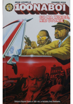 Co ma wisieć nie utonie - Brian Azzarello - książka  wyd. 2003