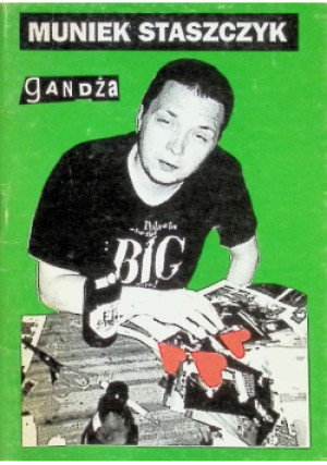 Gandża - Muniek Staszczyk - książka  wyd. 1993