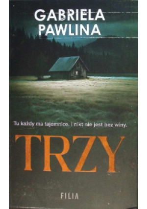 Trzy - Gabriela Pawlina - książka  wyd. 2025