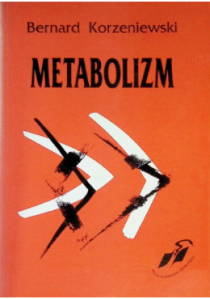 Metabolizm - Bernard Korzeniewski - książka  wyd. 1995