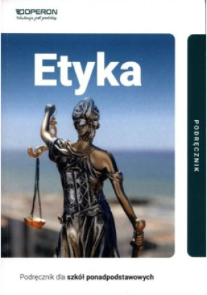 Etyka podręcznik dla szkół ponadpodstawowych - Jakub Kapiszewski, Paweł Kołodziński - książka  wyd. 2023