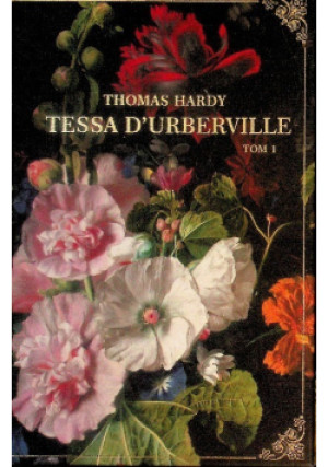 Tessa D'urberville Tom 1 - Thomas Hardy - książka  wyd. 2023