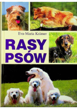 Rasy psów - Eva - Maria Kramer - książka  wyd. 1996