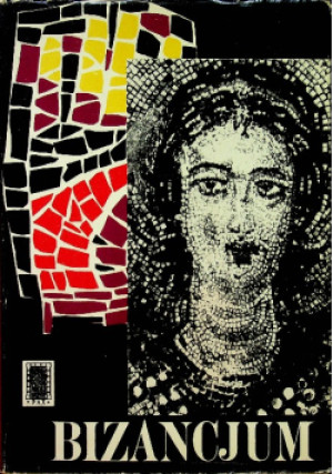 Bizancjum - Norman H. Baynes - książka historyczna wyd. 1964