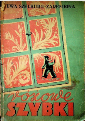 Różowe szybki 1948 r. - Ewa Szelburg - Zarembina - książka  wyd. 1948