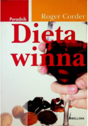 Dieta winna - Roger Corder - książka  wyd. 2008
