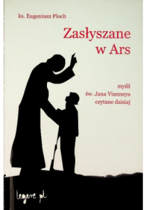 Zasłyszane w Ars - Eugeniusz Ploch - książka  wyd. 2014