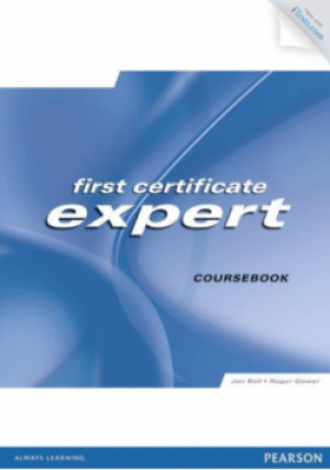 First certificate expert coursebook - Jan Bell, Roger Gower - książka  wyd. 2008