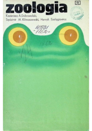 Zoologia - Kazimierz A. Dąbrowski, Henryk Szelęgiewicz, Sędzimir Maciej Klimaszewski - książka  wyd. 1981