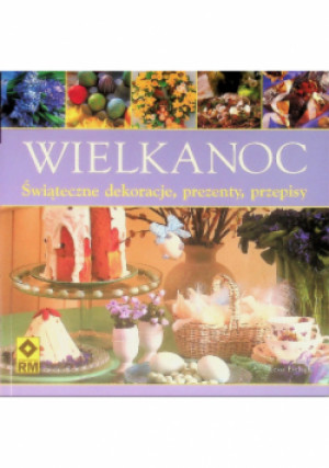 Wielkanoc - Tessa Evelegh - książka  wyd. 2008