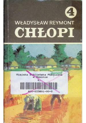 Chłopi Tom 4 - Władysław Reymont - książka  wyd. 1990