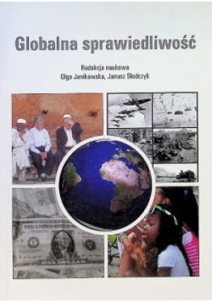 Globalna sprawiedliwość - Janusz Słodczyk, Olga Janikowska - książka  wyd. 2016