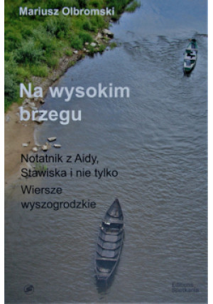Na wysokim brzegu - Mariusz Olbromski - książka  wyd. 2020