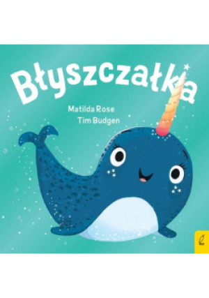 Błyszczałka - Matilda Rose - książka  wyd. 2023
