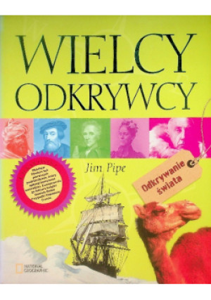 Wielcy odkrywcy - Jim Pipe - książka  wyd. 2011