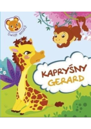 Świat emocji. Kapryśny Gerard - Rees - książka  wyd. 2020