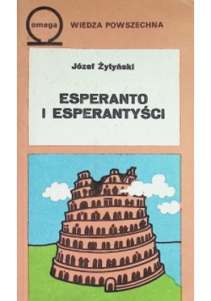 Esperanto i Esperantyści - Józef Żytyński - książka  wyd. 1987