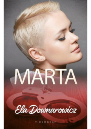 Marta - Ela Downarowicz - książka  wyd. 2024