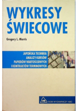 Wykresy świecowe - Gregory L. Morris - książka  wyd. 1998