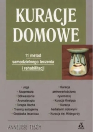 Kuracje Domowe - Anelise Tesch - książka  wyd. 2004