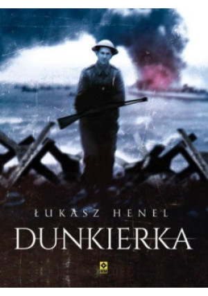 Dunkierka - Joshua Levine - książka historyczna wyd. 2017