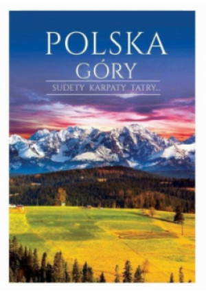 Polska. Góry - Joanna Włodarczyk - książka  wyd. 2025
