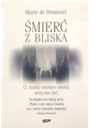 Śmierć z bliska - Marie de Hennezel - książka  wyd. 1998