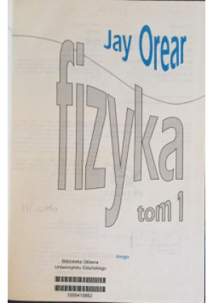 Fizyka Tom I - Jay Orear - książka  wyd. 1993