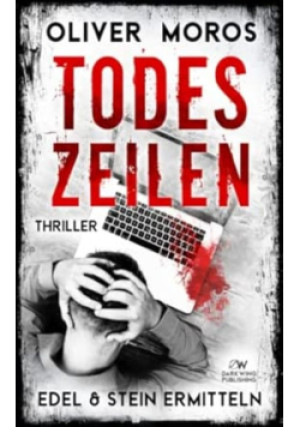 Todeszeilen - Oliver Moros - książka  wyd. 2022