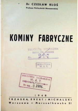 Kominy fabryczne 1948 r. - Czesław Kłoś - książka  wyd. 1948