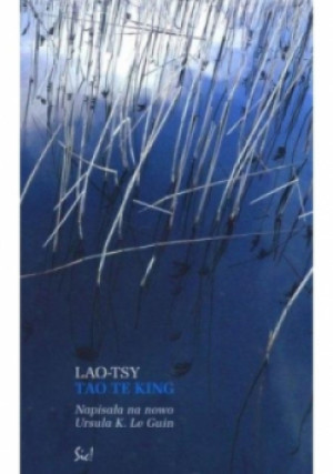 Tao Te King - Lao Tsy - książka  wyd. 2010