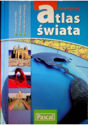 Turystyczny atlas świata - książka  wyd. 2006
