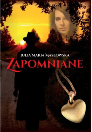 Zapomniane - Julia Maria Masłowska - książka  wyd. 2024