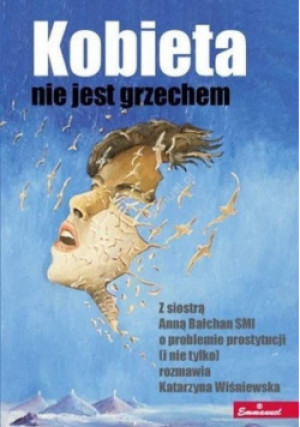 Kobieta nie jest grzechem - Anna Bałchan - książka  wyd. 2014
