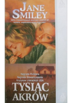 Tysiąc akrów - Jane Smiley - książka  wyd. 1996