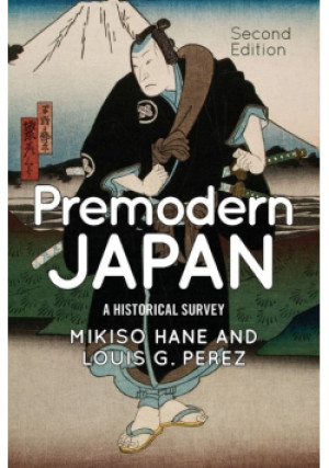 Premodern Japan - Mikiso Hane, Louis G. Perez - książka  wyd. 2014