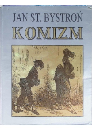 Komizm - Jan St. Bystroń - książka  wyd. 1993